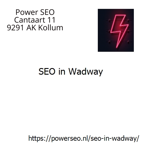 SEO in Wadway